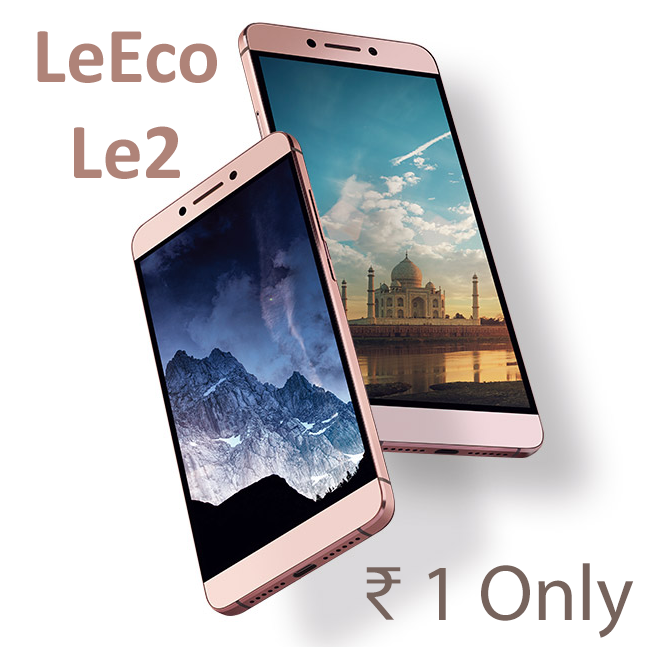 Buy LeEco Le 2 Smartphone for Rs 1 only from LeMall (First 200 orders)