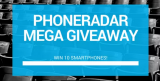 Win 10 Android Smartphones – Mega Giveaway By PhoneRadar