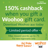 150% Cashback when you gift a Woohoo gift card